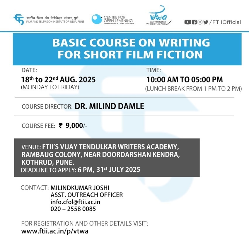 Basic Course on Writing for Short Film Fiction in Pune (18 - 22 August 2025)